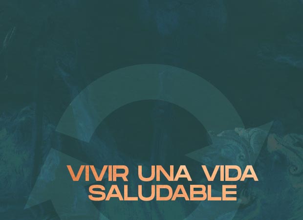 Vivir una vida saludable
